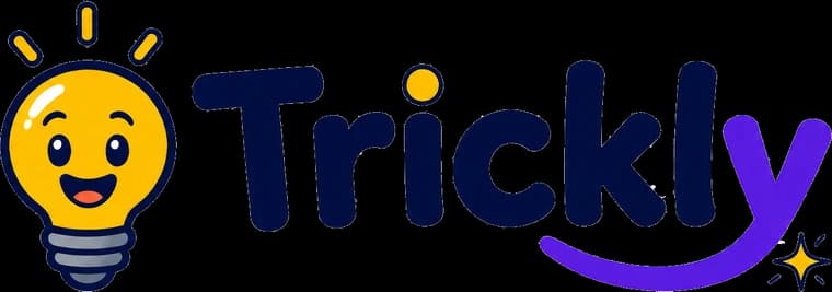Trickly